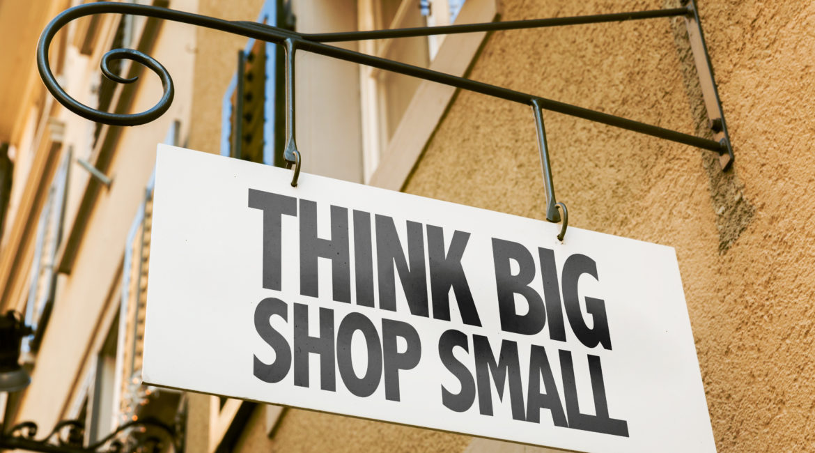 Think big shop small